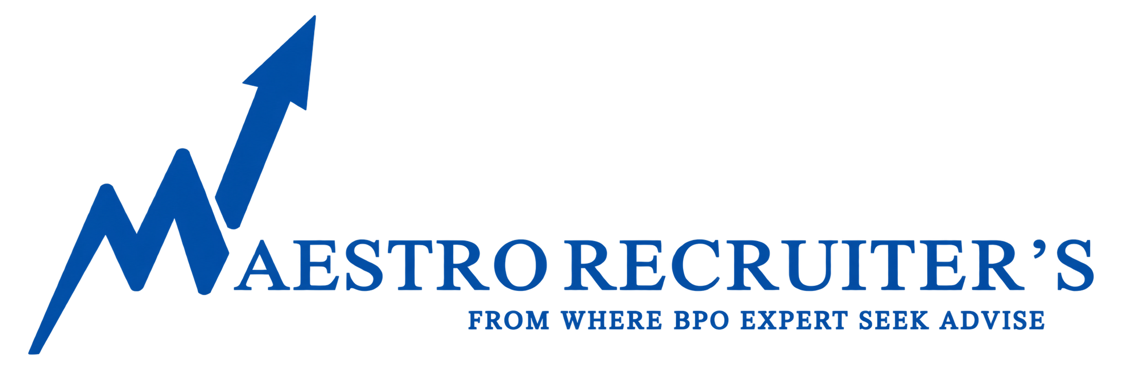 Maestro Recruiter's — From Where BPO Expert Seek Advise